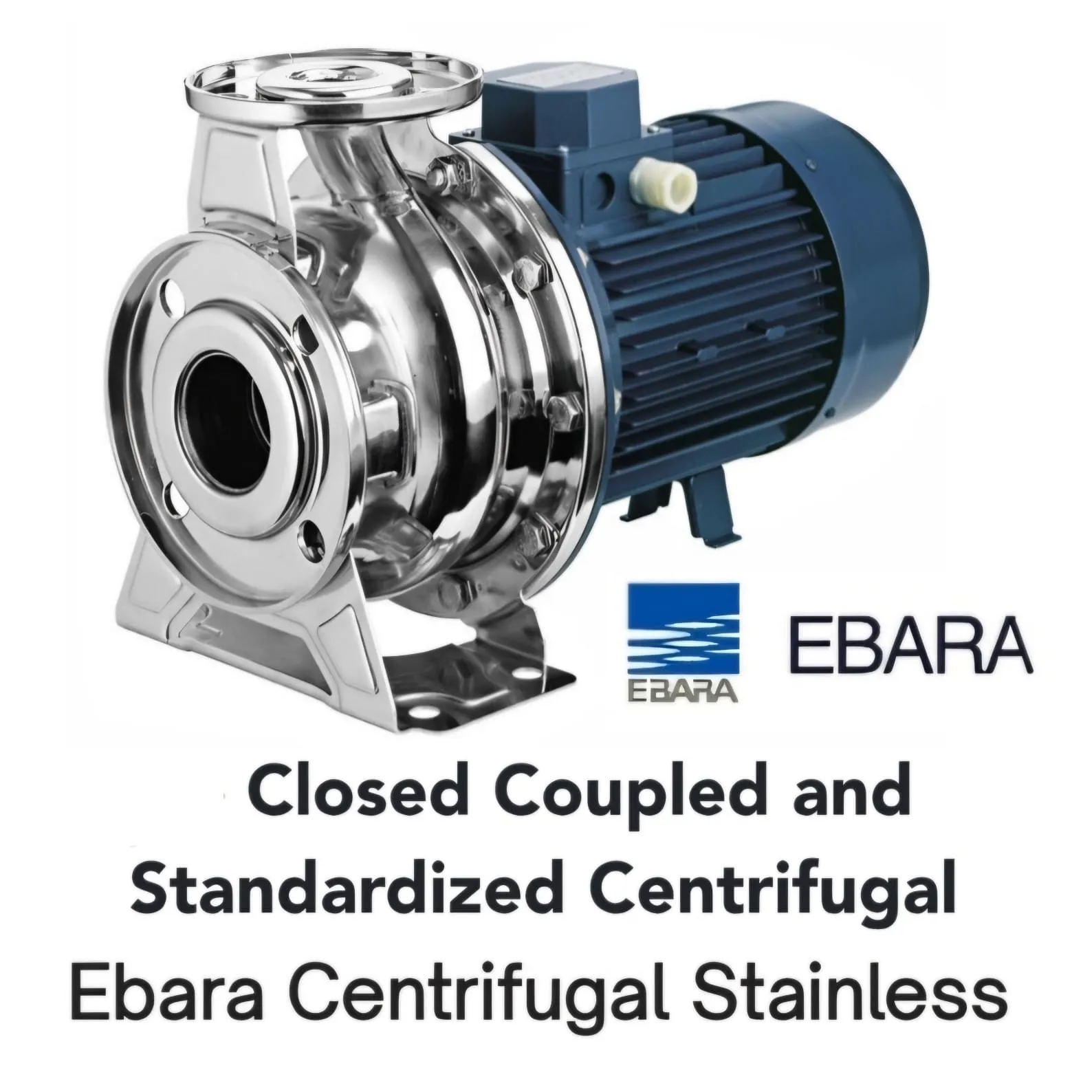 Ebara Sentrifugal Stainless